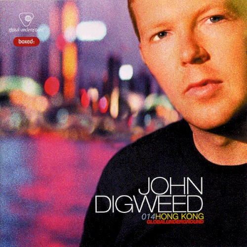 John Digweed Global Underground 014 Hong Kong original 1999 cover