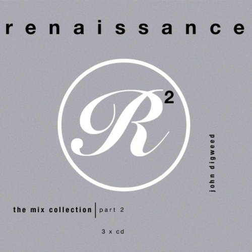 Front cover of John Digweed — Renaissance: The Mix Collection Part 2 (1995)