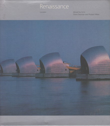 Front cover of Dave Seaman & Robert Miles — Renaissance Worldwide: London (1997)